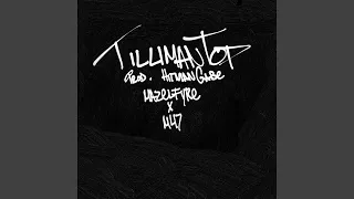 Tilliman Top (feat. Mazelfyre)