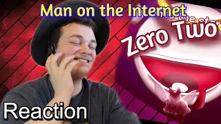 ?Nate Reacts to Zero Two - With Lyrics by Man on the Internet
