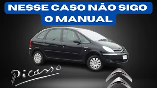 XSARA PICASSO. Nesse caso não sigo o manual.