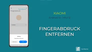 Fingerabdruck entfernen - Xiaomi [Android 10 - MIUI 12]