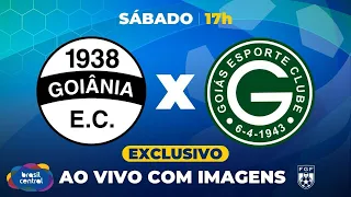 GOIÂNIA X GOIÁS | QUARTAS DE FINAL DO GOIANÃO 2024 É NA TV BRASIL CENTRAL AO VIVO E COM IMAGENS