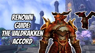 THE BEST WAYS TO RAISE YOUR RENOWN & WHY YOU SHOULD: VALDRAKKEN ACCORD: WORLD OF WARCRAFT