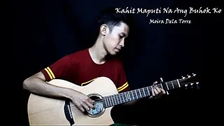 Kahit Maputi Na Ang Buhok Ko - Moira Dela Torre | Fingerstyle Guitar Cover (Free Tab)