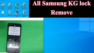 All Samsung KG lock Remove | A03 Core KG lock Remove Unlock tool