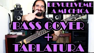 Devuélveme a mi chica – Hombres G – Bass Cover + Tablatura