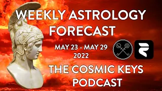 Weekly Astrology Forecast for May 23   May 29, 2022