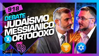 DEBATE: JUDAÍSMO MESSIÂNICO X ORTODOXO: TSADOK E ELIAHU HASKY - Inteligência Ltda. Podcast #918