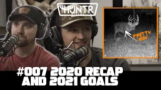 HUNTR Podcast #007 | Our 2020 RECAP and 2021 GOALS