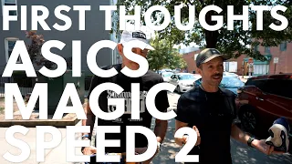 ASICS Magic Speed 2 | FIRST THOUGHTS | Wizardry For Runners