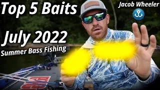 Bass Fishing Baits of the Month - July 2022 (Summer Fishing Go-To's)