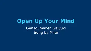 023 - Open Up Your Mind (Gensoumaden Saiyuki) Karaoke