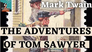 👦 THE ADVENTURES OF TOM SAWYER by Mark Twain - FULL AudioBook 🎧📖 | Outstanding⭐AudioBooks 🎧📚