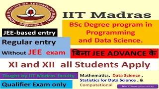 IIT Madras BSc Degree program in Programming and Data Science | DEGREE  for XI and XII Students