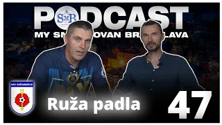Ruža padla - Podcast My sme Slovan Bratislava diel 47