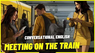 Conversational English Listen and Learn.