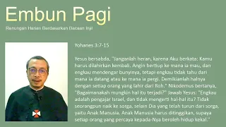 Embun Pagi: Yohanes 3:7-15, Selasa, 26 April 2022, pk. 06.45 WIB