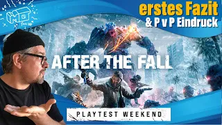 Mein Fazit zum After the Fall Playtest und ein Eindruck vom PvP