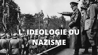 L'Idéologie du Nazisme- Documentaire