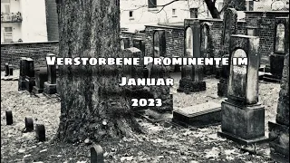 Verstorbene Prominente im Januar 2023