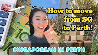 How to Move From SINGAPORE to PERTH, Western Australia | Singaporean in Perth