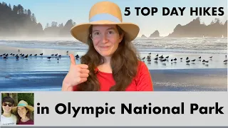 5 Top Day Hikes in Olympic National Park…and 2 that are Overrated!