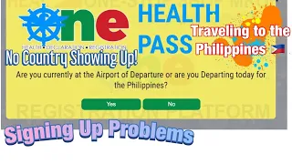 OneHealthPass Signing Up Problems | Requirements to Travel to the Philippines