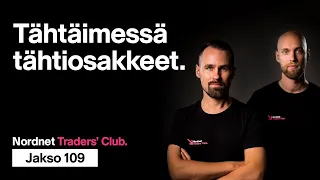 Tähtäimessä tähtiosakkeet | Traders' Club 109