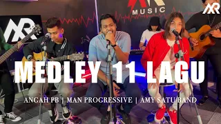 MEDLEY 11 LAGU - ANGAH PB l MAN PROGRESSIVE l AMY SATU BAND X PROJECTOR BAND