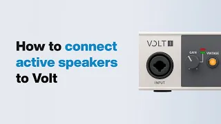 UA Support: How to Connect Active Speakers to Volt USB Audio Interface