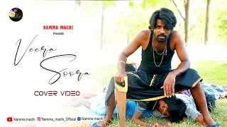 Veera Soora  video cover  | Naane Varuvean | Dhanush  | Yuvan Shankar Raja | Namma machi #dhanush