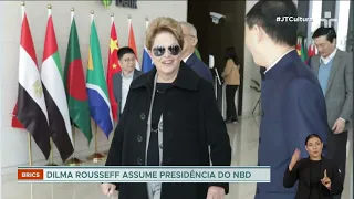 Ex-presidente Dilma Rousseff assume presidência do novo banco dos Brics na China