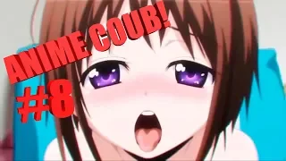 ANIME COUB! | АНИМЕ ПРИКОЛЫ! | ANIME CUBE #8 (16+)