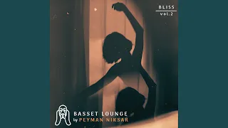 Bliss - Vol.2 | Basset Lounge
