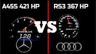 Audi rs3 367 hp vs MERCEDES A45 S 421 HP  DragRace sound 0-250 km/h