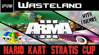 Arma 3: Wasteland | Mario Kart | Stratis Cup w/ Heph & Friends
