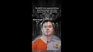 The rapist cop who sexually assaulted women on the job - worst people part 8