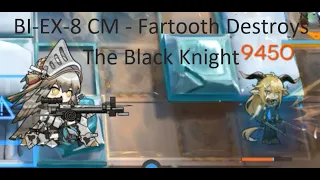 [Arknights] Fartooth Destroys The Black Knight in BI-EX-8-CM