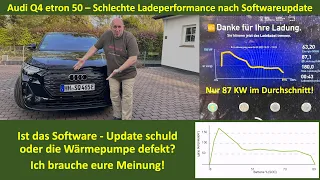 Audi Q4 lädt nach Software Update so schlecht wie nie! Wärmepumpe defekt oder Update schuld? Audi Q4