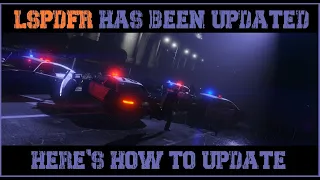 LSPDFR Has Been Updated | Here's how to install all UPDATED requirements | Tutorial | LSPDFR | GTA V