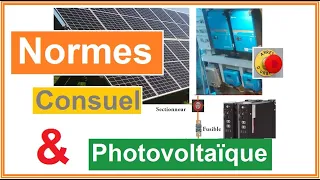 Normes & Photovoltaïque (UTE, Consuel et compagnie)