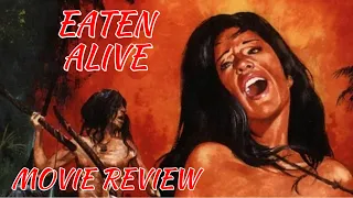 Eaten Alive (1980): Horror Movie Review - Cannibal Movies
