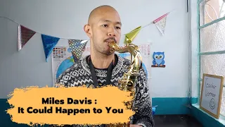 Miles Davis transcription of the song, "It Could Happen to You"