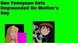 Ben Tennyson Gets Ungrounded On Mother’s Day