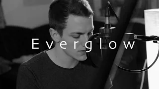 Everglow - Coldplay (Lukas Ehebruster Cover)