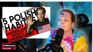 American Reacts To 5 Polish Habits Americans Don't Understand