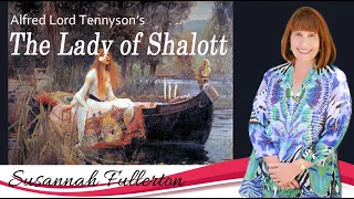 Alfred Lord Tennyson - The Lady of Shalott