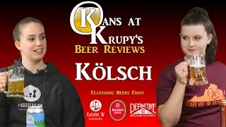 Kans at Krupy's Beer Reviews: Kölsch