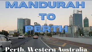 Driving in Perth  - MANDURAH TO PERTH (Western Australia)
