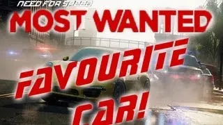 Need For Speed Most Wanted - My Favourite Car