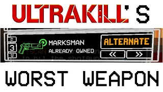 Ultrakill's Worst Weapon Is Worse Than You Think